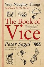 The Book of Vice_ Very Naughty Things (and How to Do Them) [Book].jpg